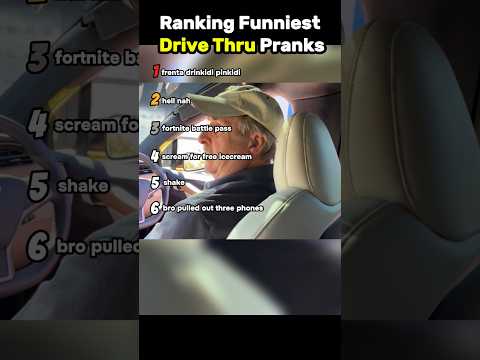 Ranking funniest drive thru pranks